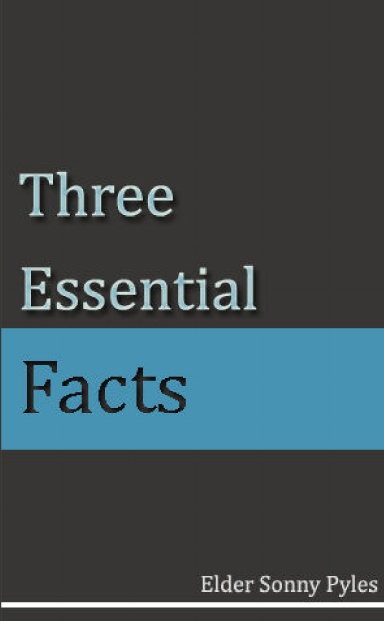 Three Essential Facts