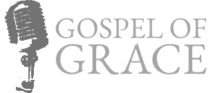 Gospel of Grace Radio Broadcast